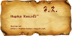 Hupka Kesző névjegykártya